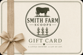 Smith Farm Gift Card